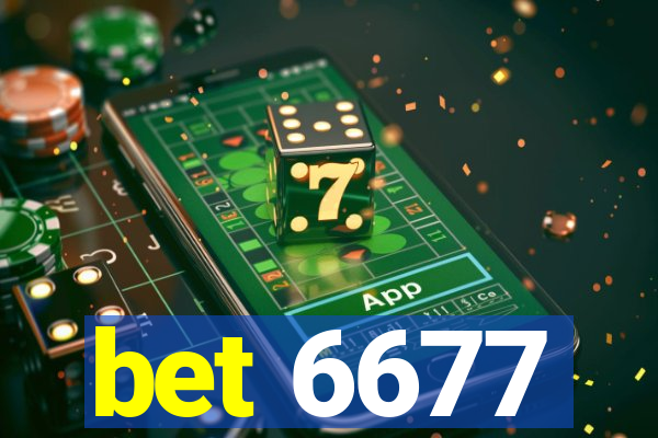 bet 6677